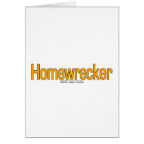 Homewrecker cards