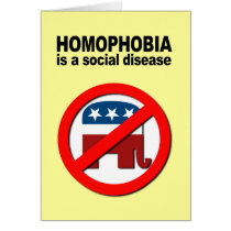 Homophobia is a social disease cards by AntiRepublican Homophobia is a social disease cards