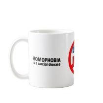 Homophobia is a social disease mug