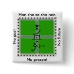 Hon sha ze sho nen green mandala pinback buttons Hon sha ze sho nen green mandala pinback buttons