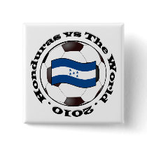 Honduras vs The World Pinback Button