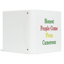 Honest People Come From Cameroon 3 Ring Binders