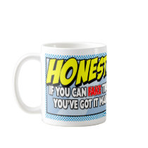 Honesty Mugs