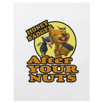 honey badger after your nuts personalized flyer