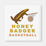 Honey Badger Basketball magnets