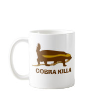 Honey Badger Cobra Killa Mugs
