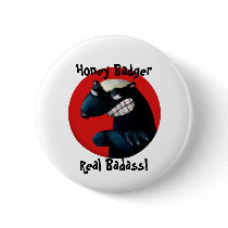 Honey Badger -custom text- Pinback Button