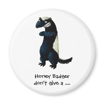 Honey Badger -custom text- Fridge Magnet