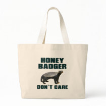 Honey Badger Don't Care Bags