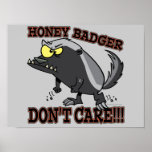 HONEY BADGER DONT CARE FUNNY CARTOON POSTERS