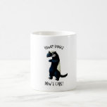 Honey Badger don't Care! Mugs