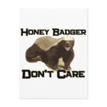 Honey Badger Don't Care Post Card