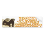 Honey Badger Dont Give a Shit Bumper Stickers