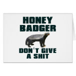 Honey Badger Don't Give A Shit cards