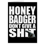 Honey Badger Don't Give A Shit Card