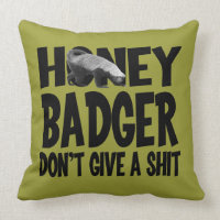 Honey Badger Don't Give a Shit - Mojo Pillow throwpillow