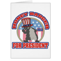 honey badger for president 2012 card