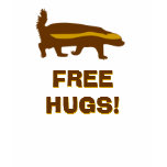 Honey Badger Free Hugs Tshirt