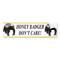 HONEY BADGER GOLD DON'T CARE! BUMPER STICKER