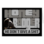 Honey Badger. He Don't Give a Shit! Card
