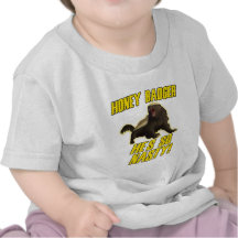 Honey Badger He's So Nasty Tee Shirts