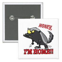 honey badger honey im home button