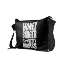 Honey Badger Is Pretty Badass Messenger Bag