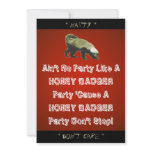 Honey Badger Theme Party Custom Invitation