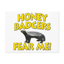 Honey Badgers Fear Me! Postcards