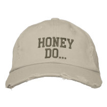 Honey do... embroidered hats by sacredwlkr Honey do... embroidered hats