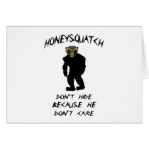 Honey Squatch Don’t Hide Card