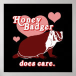 Honeybadger does care posters