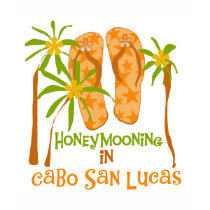 Honeymoon Cabo San Lucas Tshirts and Gifts by weddingsareus Honeymoon Cabo San Lucas Tshirts and Gifts