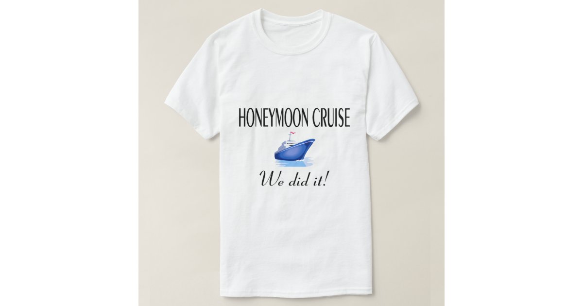 honeymoon tshirts