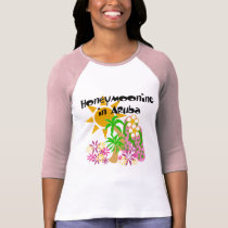 Honeymooning in Aruba t-shirts
