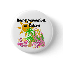 Honeymooning in Belize buttons