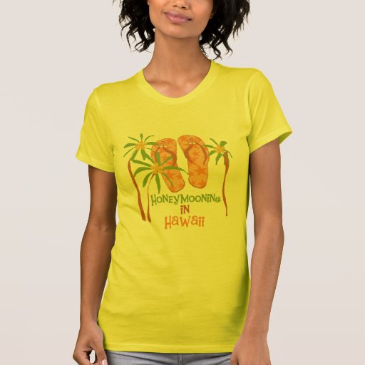 Honeymooning in Hawaii Tee Shirts