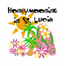 Honeymooning in St. Lucia t-shirts