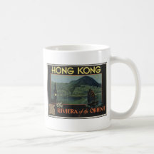 Hong Kong The Riviera of the orient Coffee Mug