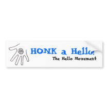 Honk a Hello, Hello Movement Bumper Stickers