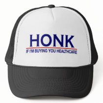 Honk Healthcare (Obamacare) hats