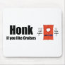 Honk If You Like Cruises Mouse Pads