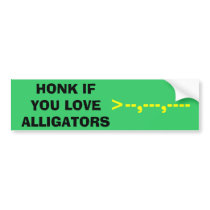 HONK IF YOU LOVE ALLIGATORS, >--,---,---- bumper stickers by gatormindfreak HONK IF YOU LOVE ALLIGATORS, >--,---,---- bumper stickers