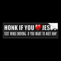 Honk if you Love Jesus bumper stickers