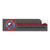 Honk if You Love Jesus bumper stickers