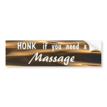 Honk if you need a Massage (gold)  bumper sticker bumper stickers