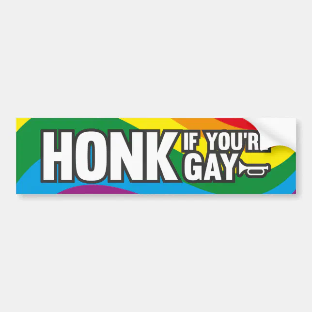 Honk If Youre Gay Bumper Sticker Zazzle