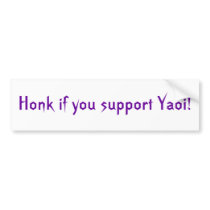 Honk if you support Yaoi! bumper stickers