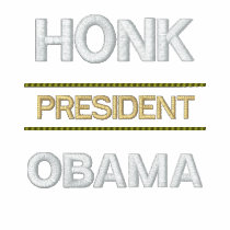 HONK President OBAMA embroidered shirts by OutOfLimits HONK President OBAMA embroidered shirts