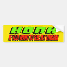 Honk To See My Finger Bumper Sticker
